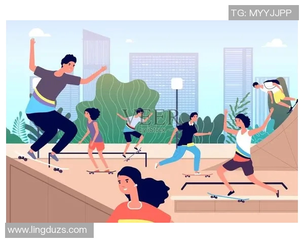 广州滑板队战术解析:聚焦滑板运动的团队协作与技巧提升